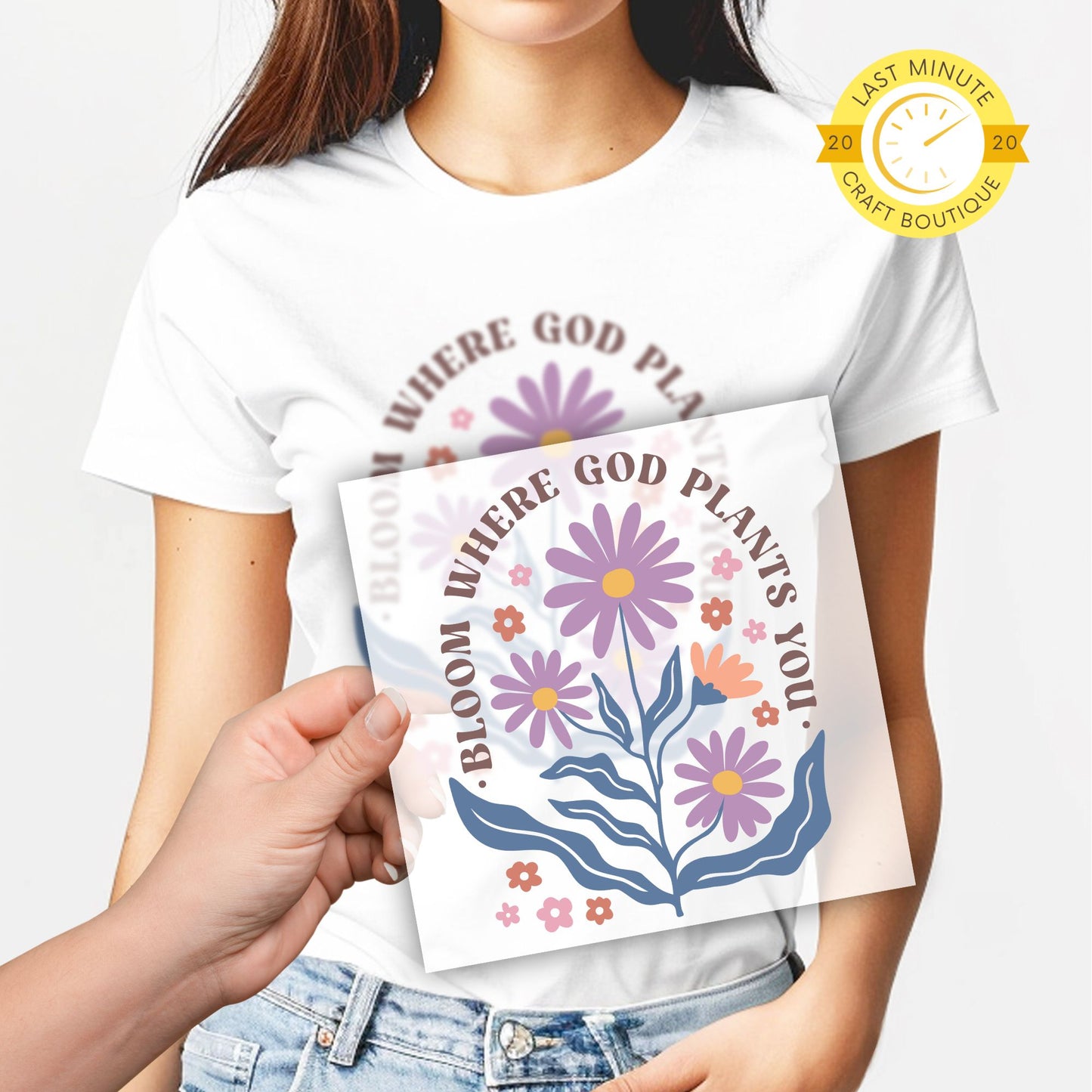 Bloom where God plants you