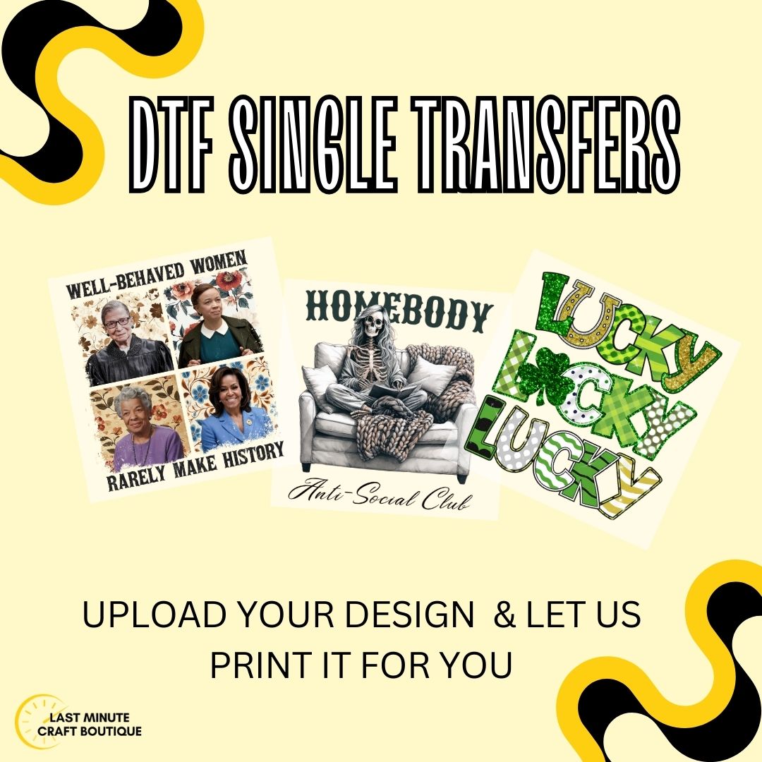 Custom Single DTF Transfer