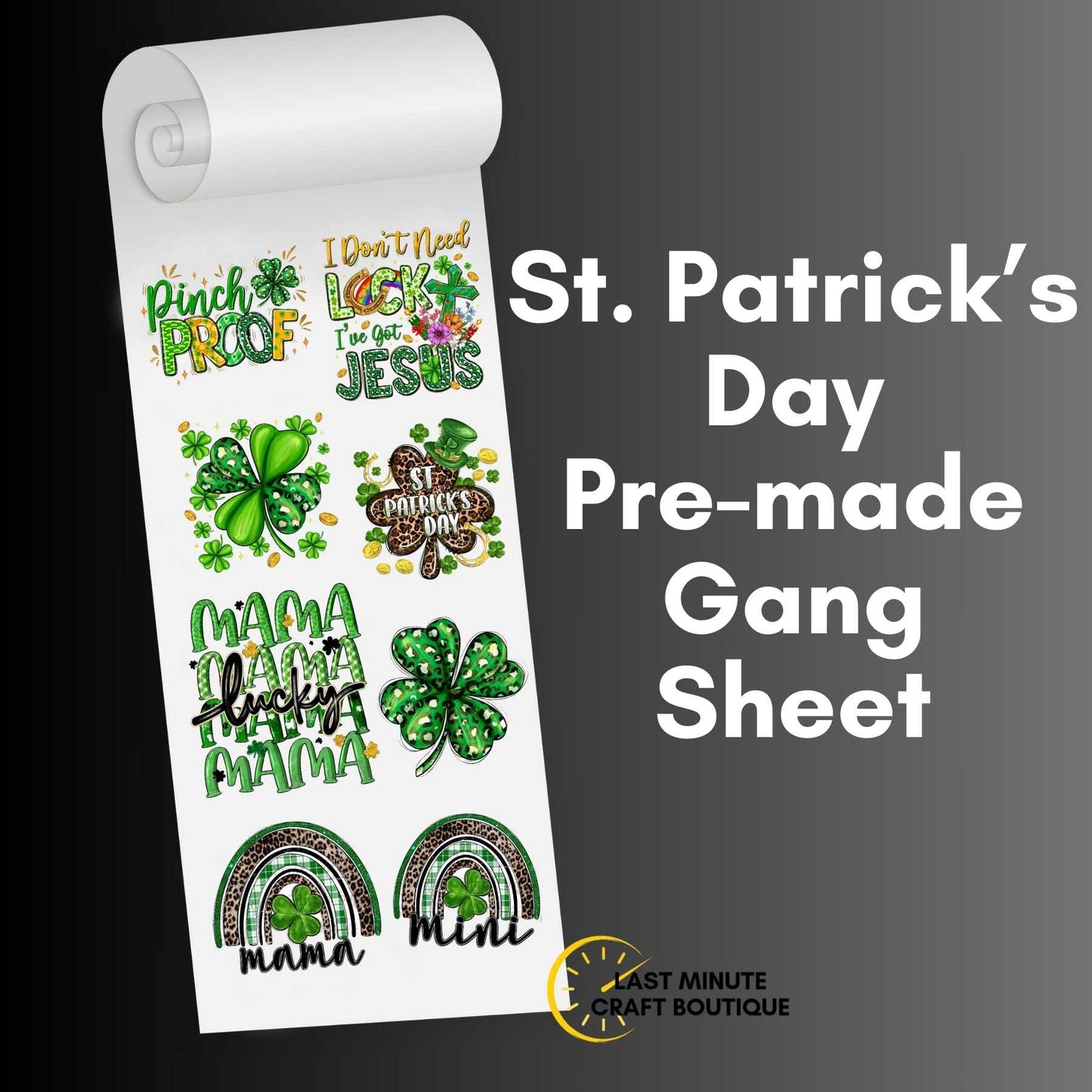 St. Patrick's Pre-made DTF Gang Sheet