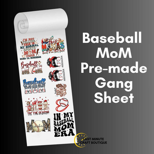 Baseball Mom Pre-made Gang Sheet