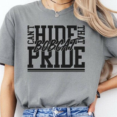 Can't Hide That BOBCAT Pride